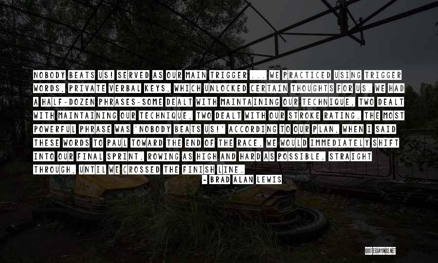 Line Crossed Quotes By Brad Alan Lewis Line Crossed Quotes By Brad Alan Lewis