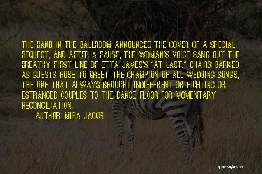 Line Dance Quotes By Mira Jacob