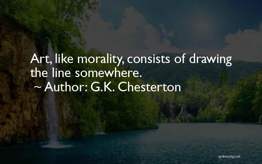Line Drawing Quotes By G.K. Chesterton