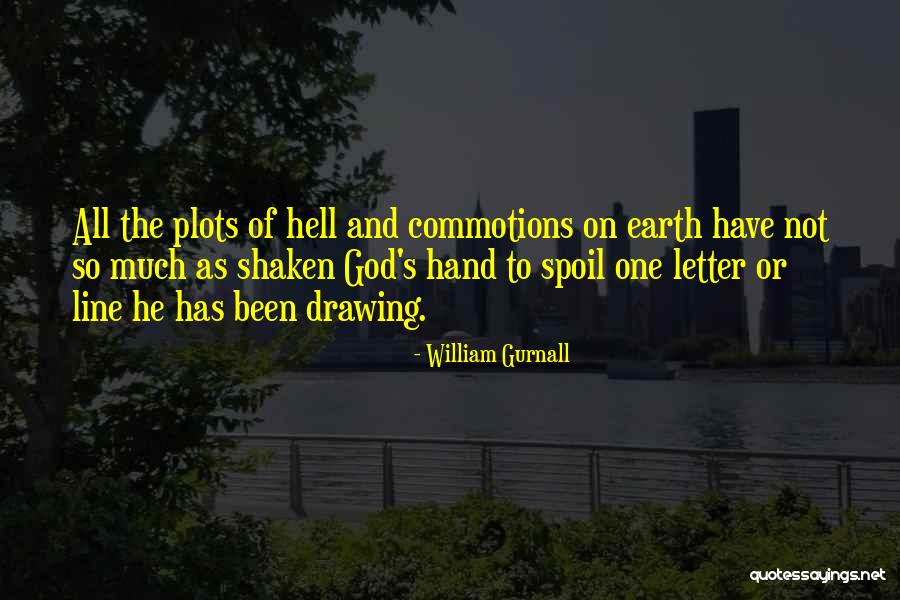 Line Drawing Quotes By William Gurnall