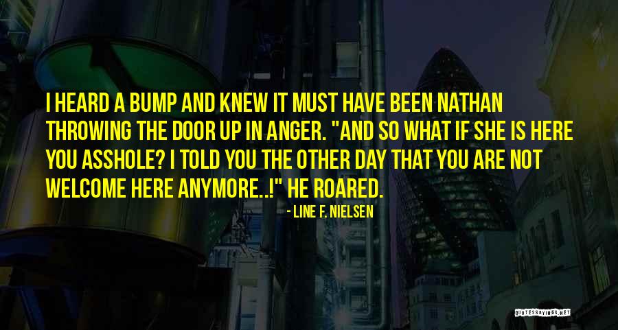 Line F. Nielsen Quotes 255430 Line F. Nielsen Quotes 255430