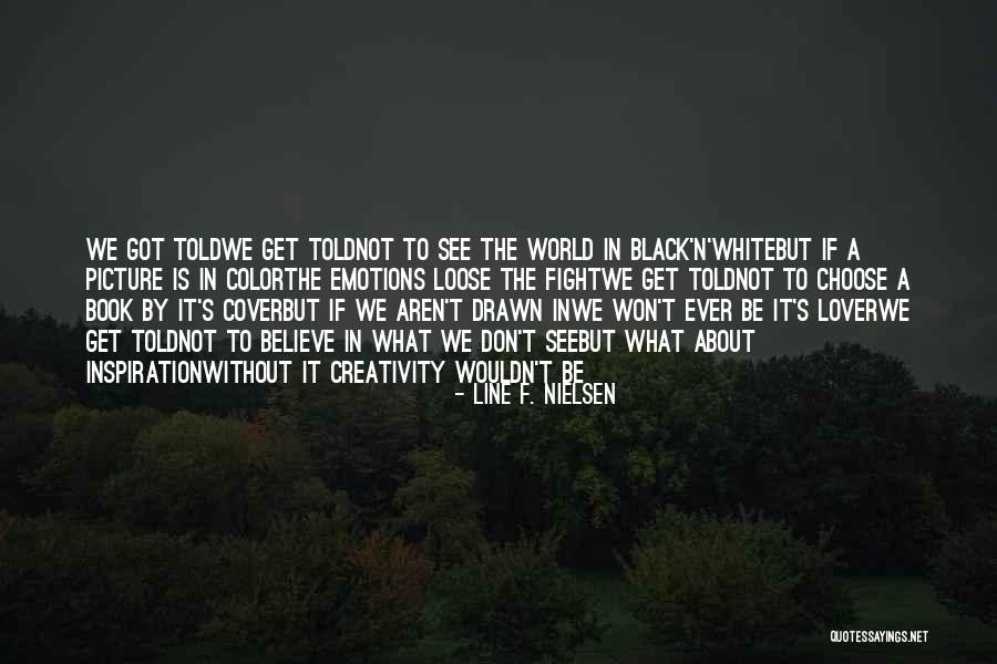 Line F. Nielsen Quotes 297413 Line F. Nielsen Quotes 297413