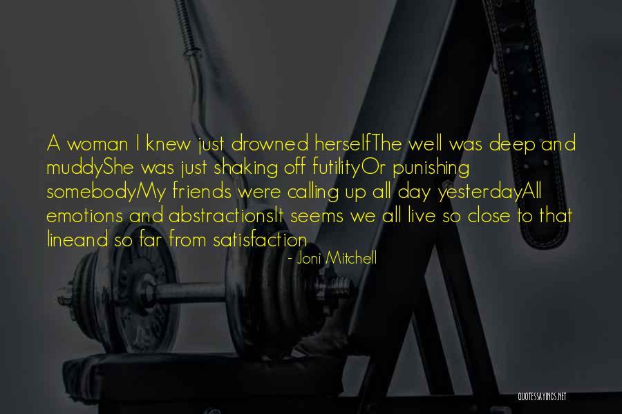 Line Friends Quotes By Joni Mitchell Line Friends Quotes By Joni Mitchell