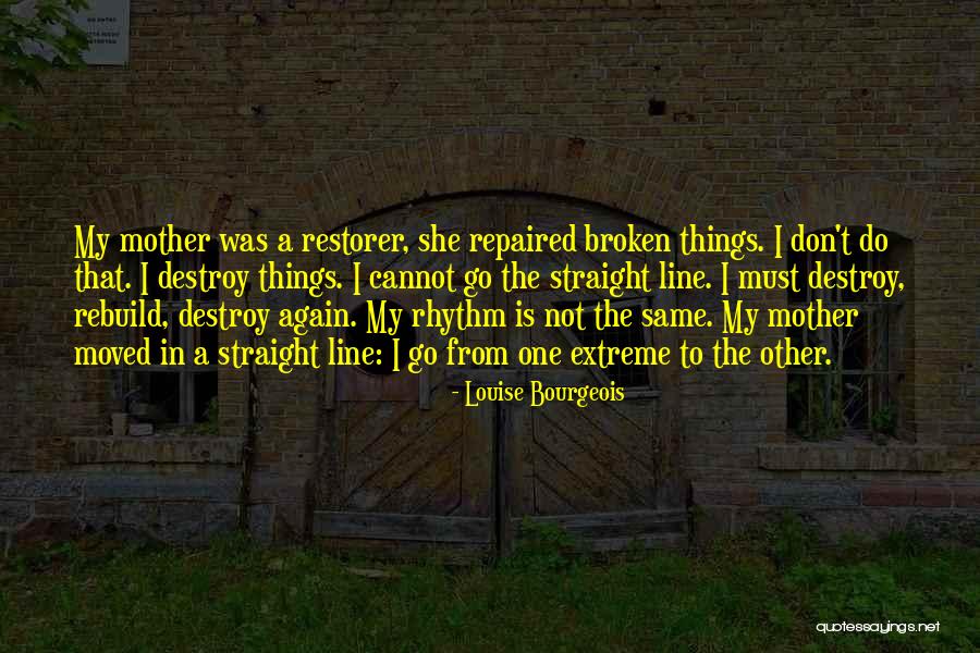 Line In Quotes By Louise Bourgeois Line In Quotes By Louise Bourgeois