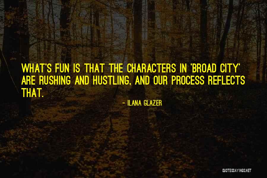 Line Magazine Quotes By Ilana Glazer Line Magazine Quotes By Ilana Glazer