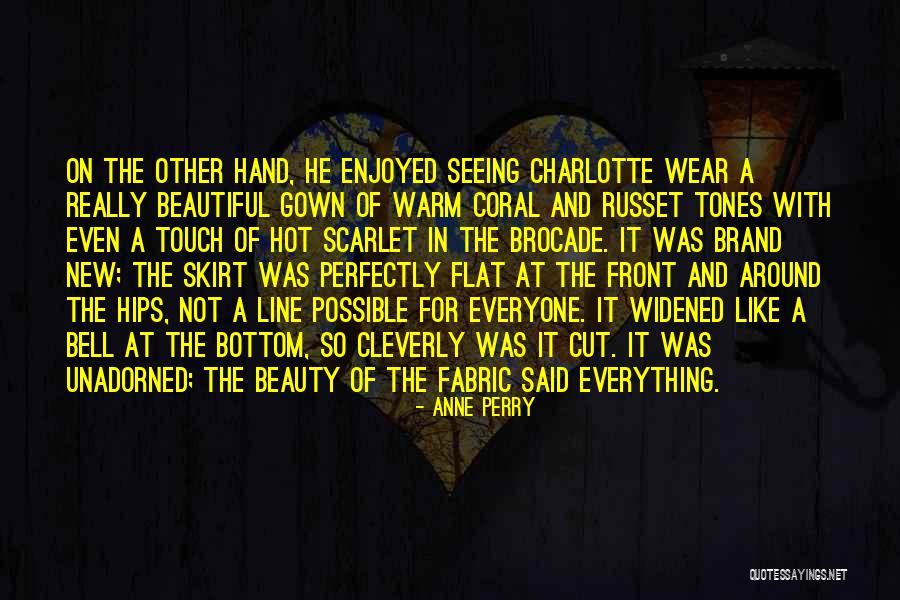 Line Of Beauty Quotes By Anne Perry Line Of Beauty Quotes By Anne Perry
