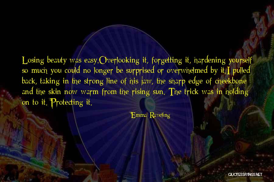 Line Of Beauty Quotes By Emma Raveling Line Of Beauty Quotes By Emma Raveling