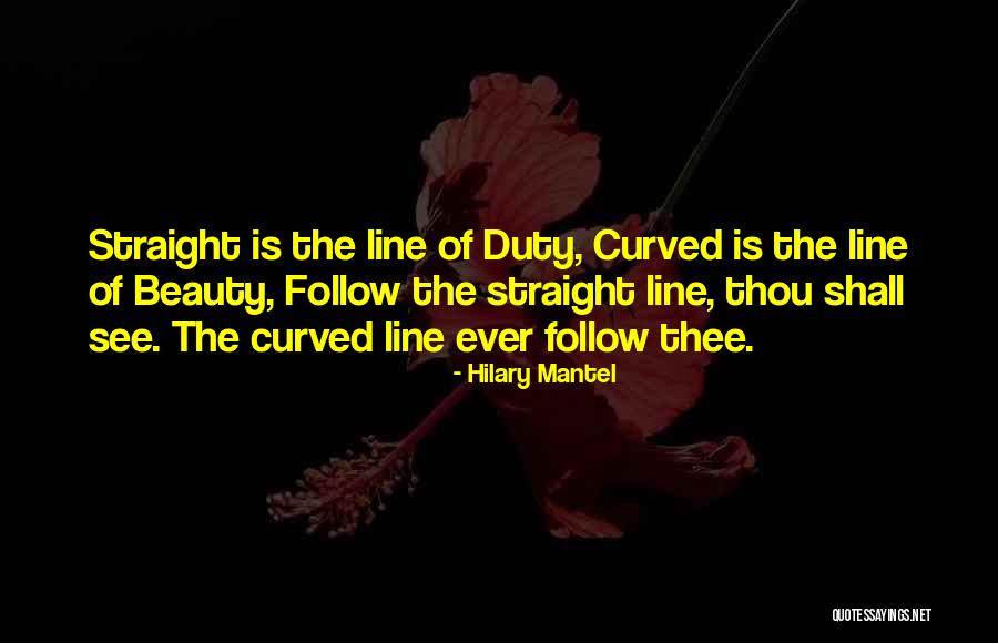 Line Of Beauty Quotes By Hilary Mantel Line Of Beauty Quotes By Hilary Mantel
