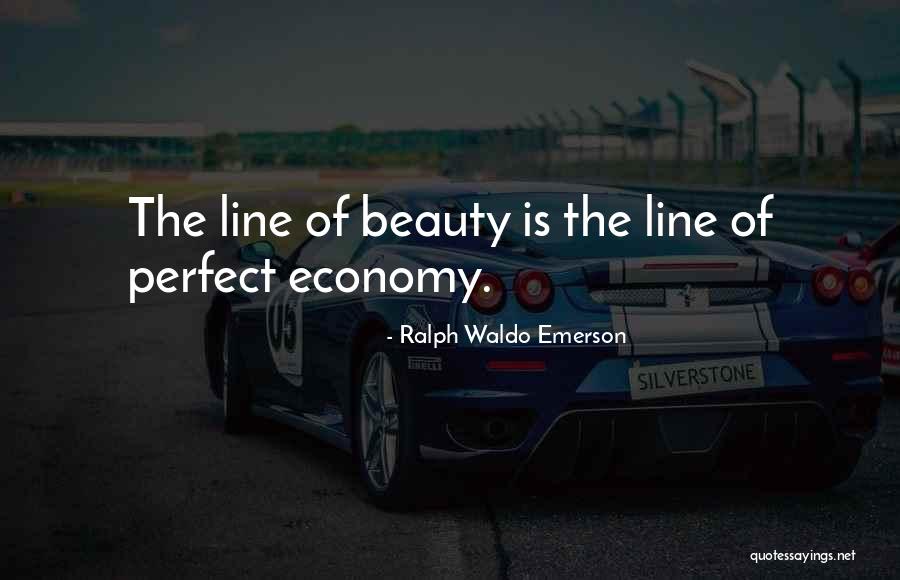 Line Of Beauty Quotes By Ralph Waldo Emerson Line Of Beauty Quotes By Ralph Waldo Emerson