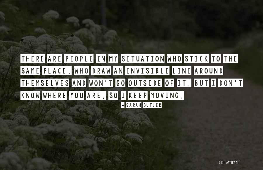 Line Of Boundaries Quotes By Sarah Butler Line Of Boundaries Quotes By Sarah Butler