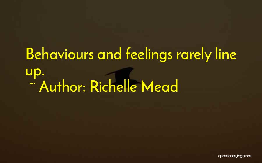 Line Up Quotes By Richelle Mead