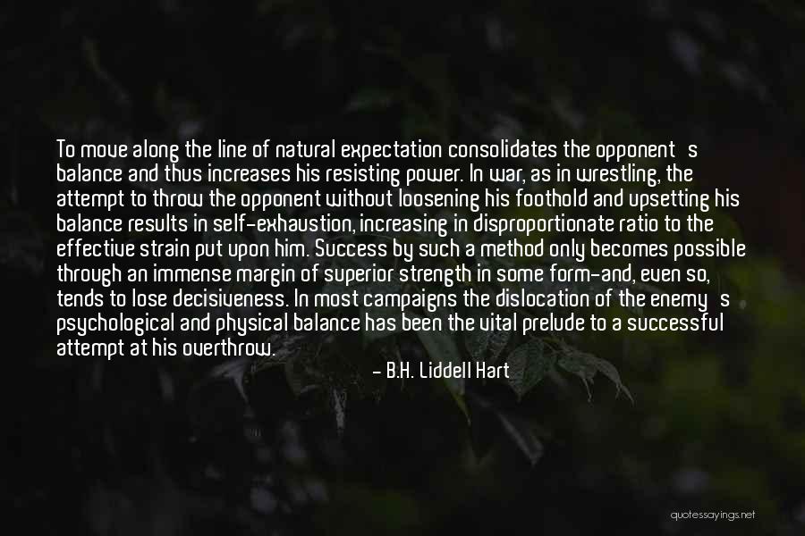 Line Upon Line Quotes By B.H. Liddell Hart Line Upon Line Quotes By B.H. Liddell Hart