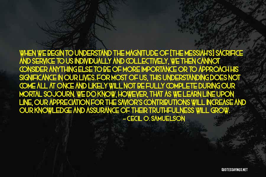 Line Upon Line Quotes By Cecil O. Samuelson Line Upon Line Quotes By Cecil O. Samuelson