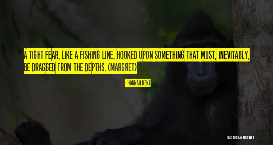 Line Upon Line Quotes By Hannah Kent Line Upon Line Quotes By Hannah Kent