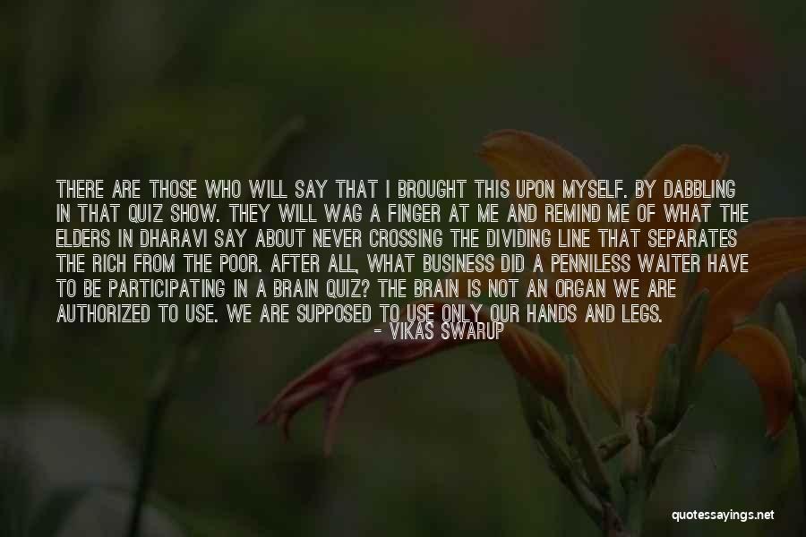 Line Upon Line Quotes By Vikas Swarup Line Upon Line Quotes By Vikas Swarup
