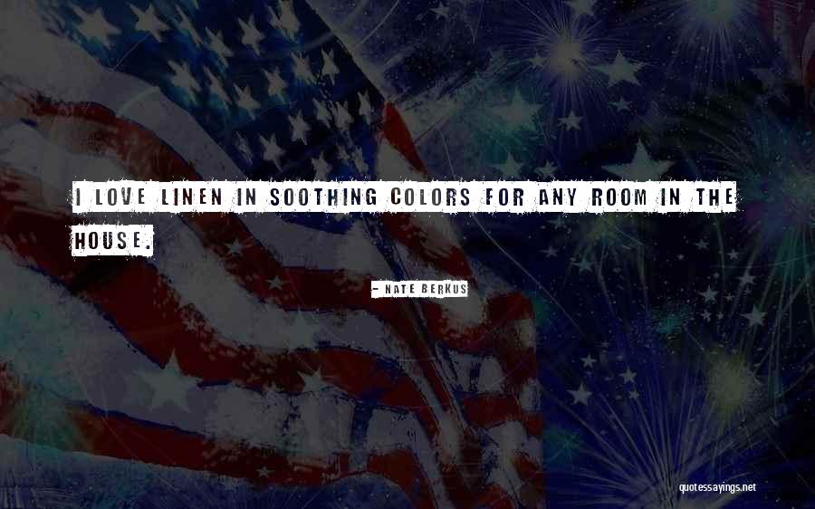 Line With A Slope Quotes By Nate Berkus Line With A Slope Quotes By Nate Berkus