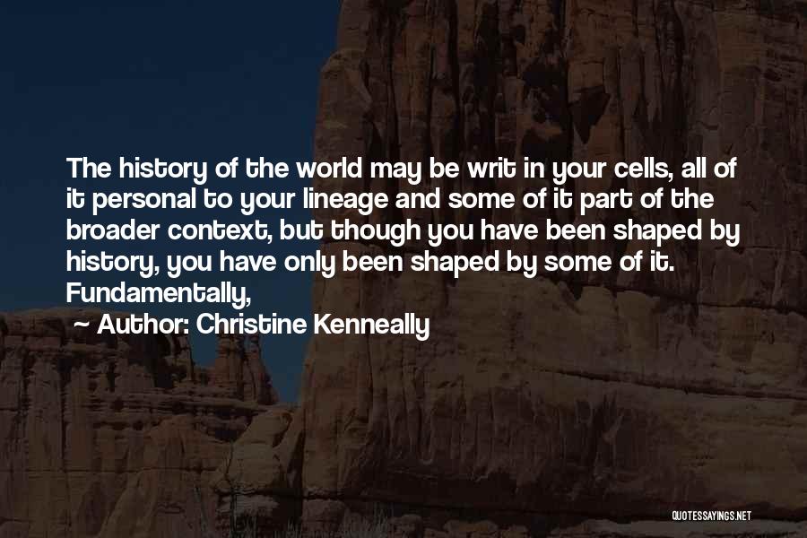 Lineage 2 Quotes By Christine Kenneally