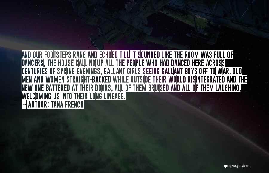 Lineage Quotes By Tana French