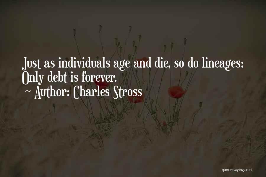 Lineages Quotes By Charles Stross