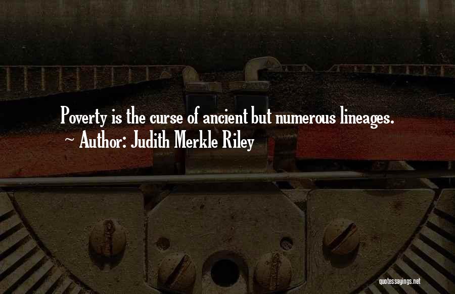 Lineages Quotes By Judith Merkle Riley
