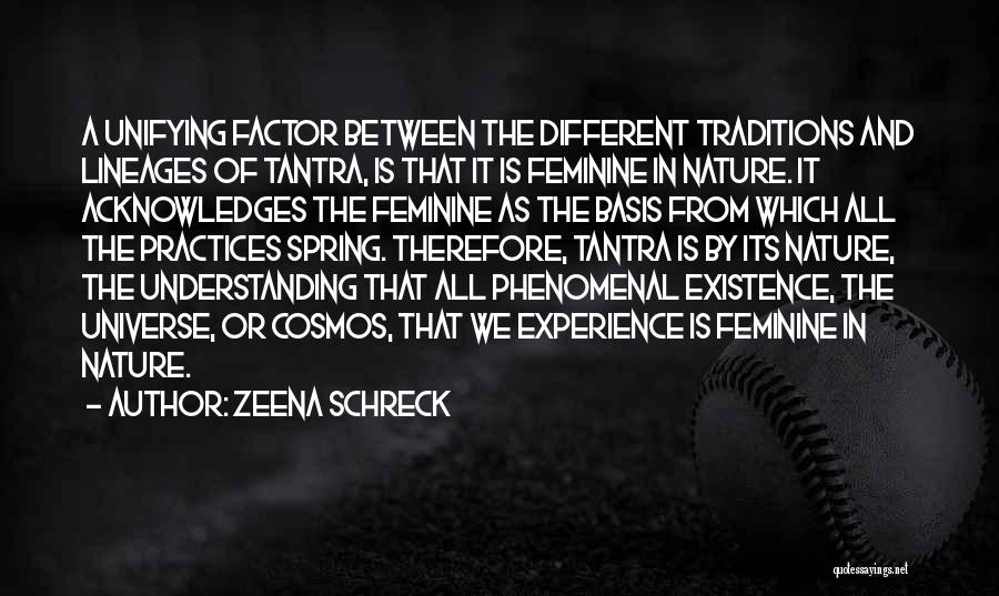 Lineages Quotes By Zeena Schreck