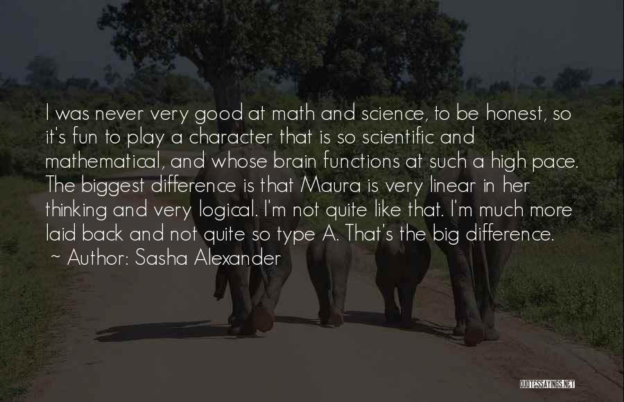 Linear Functions Quotes By Sasha Alexander