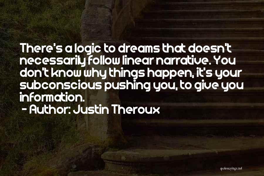 Linear Quotes By Justin Theroux