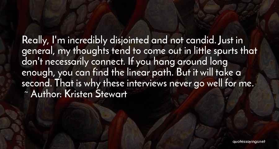 Linear Quotes By Kristen Stewart