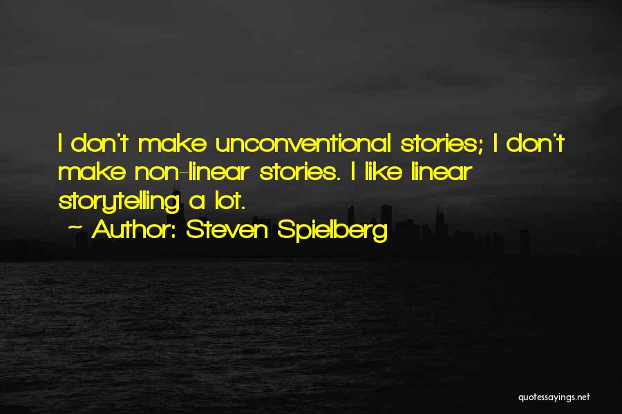 Linear Quotes By Steven Spielberg