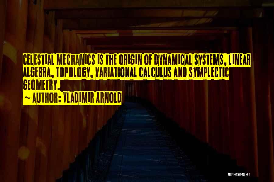 Linear Systems Quotes By Vladimir Arnold