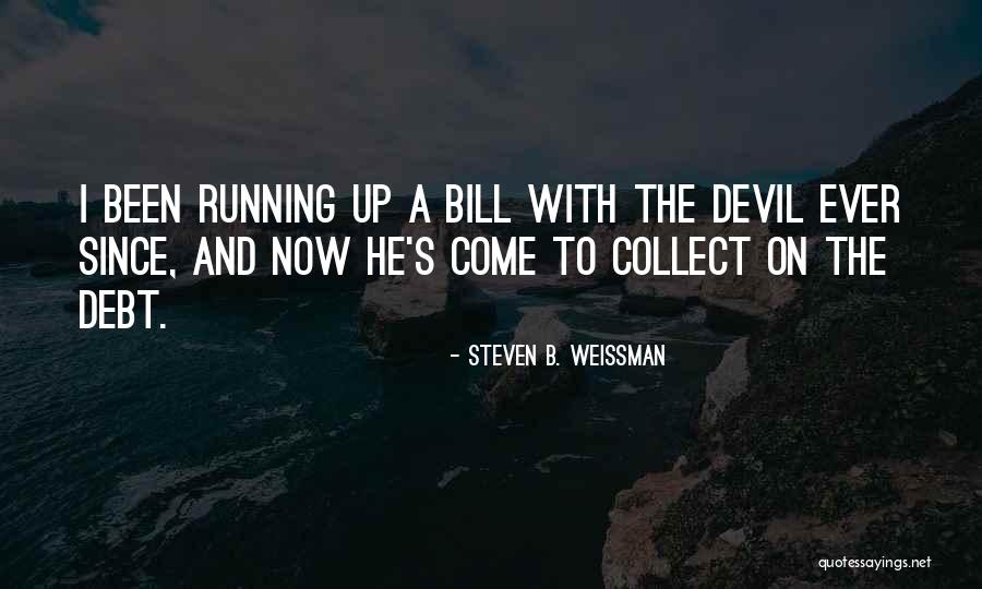 Linearist Quotes By Steven B. Weissman