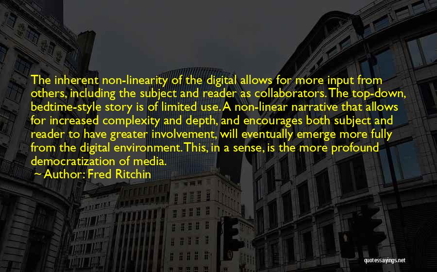 Linearity Quotes By Fred Ritchin