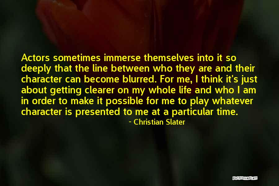 Linebacker Alley Quotes By Christian Slater Linebacker Alley Quotes By Christian Slater