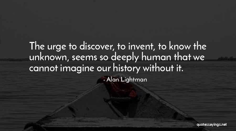 Lineberger Veterinary Quotes By Alan Lightman Lineberger Veterinary Quotes By Alan Lightman