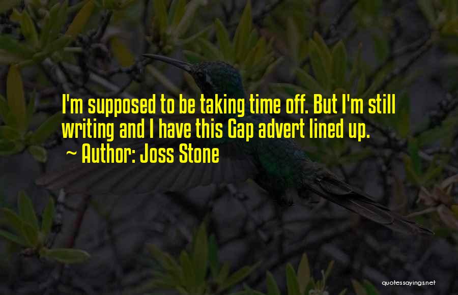 Lined Up Quotes By Joss Stone