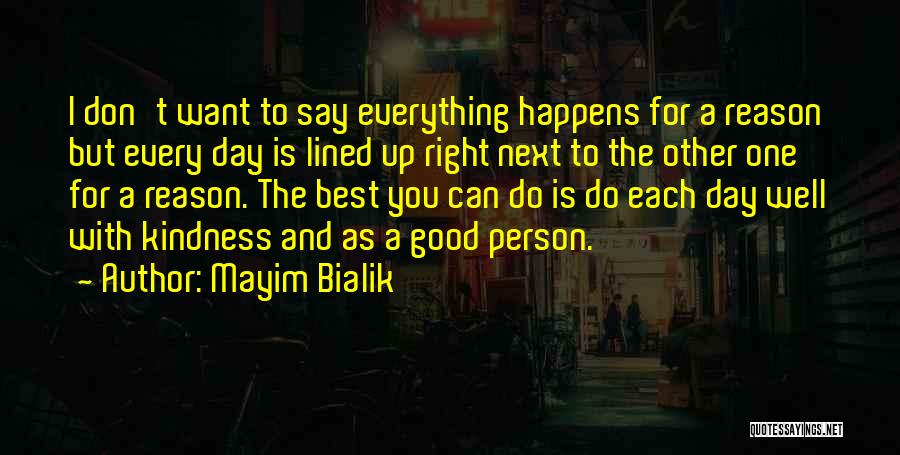 Lined Up Quotes By Mayim Bialik