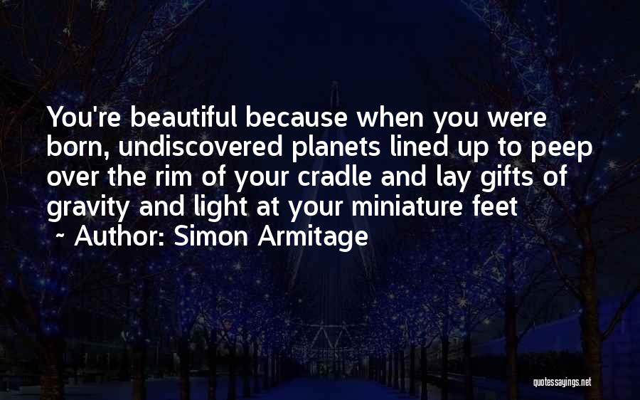 Lined Up Quotes By Simon Armitage