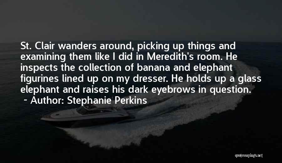 Lined Up Quotes By Stephanie Perkins