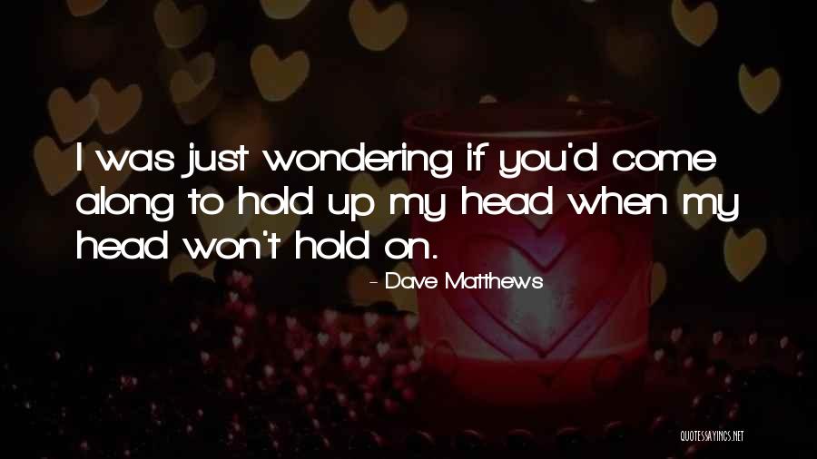 Lineker Or Sanchez Quotes By Dave Matthews Lineker Or Sanchez Quotes By Dave Matthews