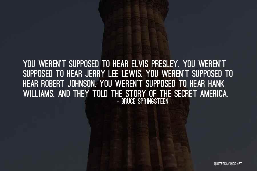 Linella Quotes By Bruce Springsteen Linella Quotes By Bruce Springsteen