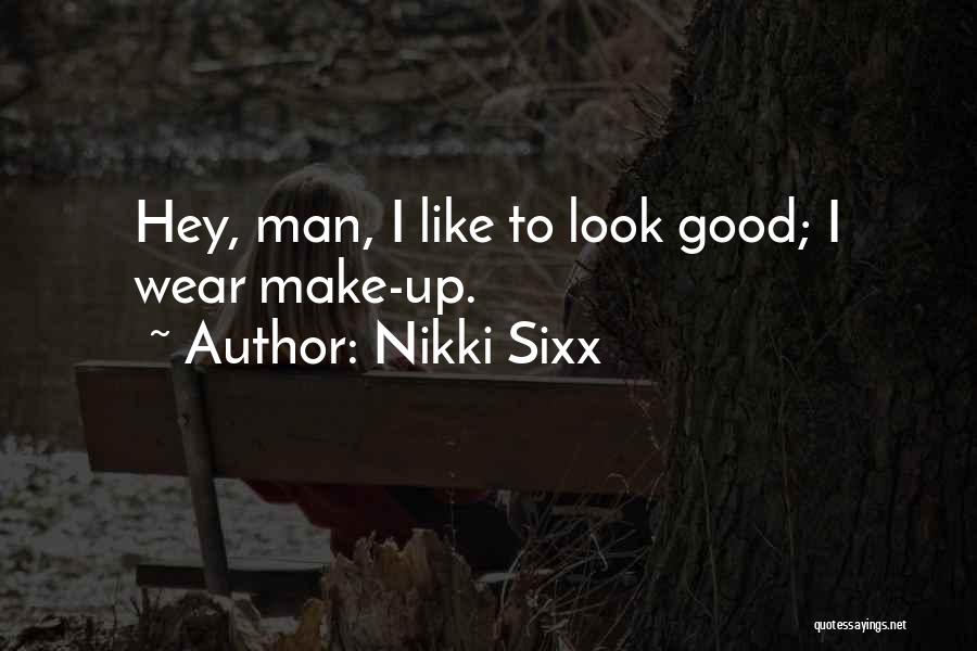 Linen Paper Quotes By Nikki Sixx