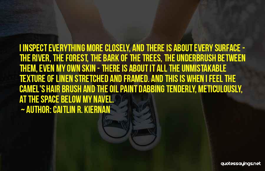 Linen Quotes By Caitlin R. Kiernan