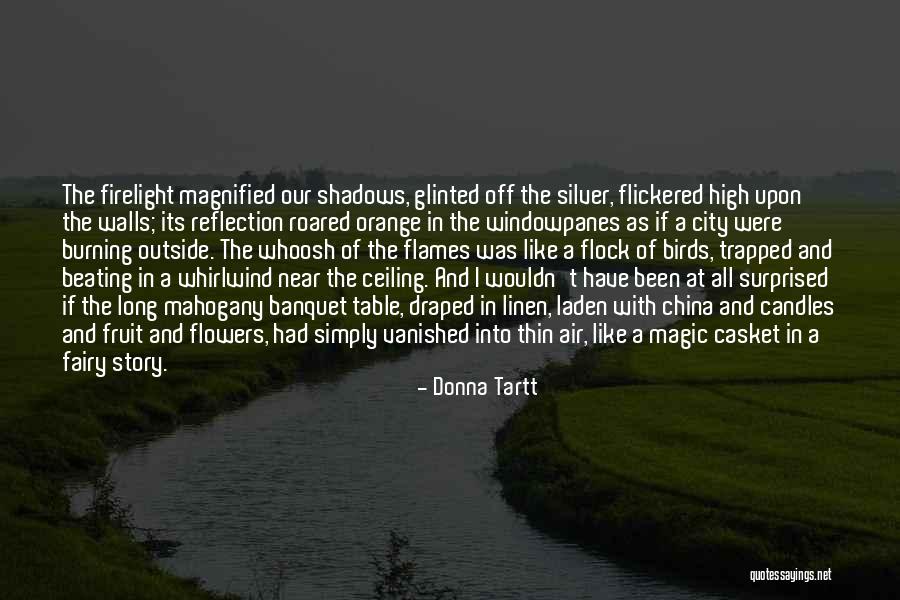 Linen Quotes By Donna Tartt