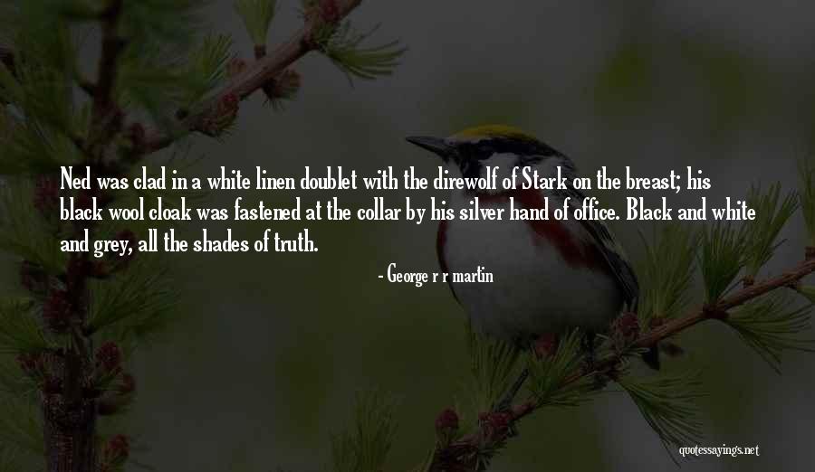 Linen Quotes By George R R Martin