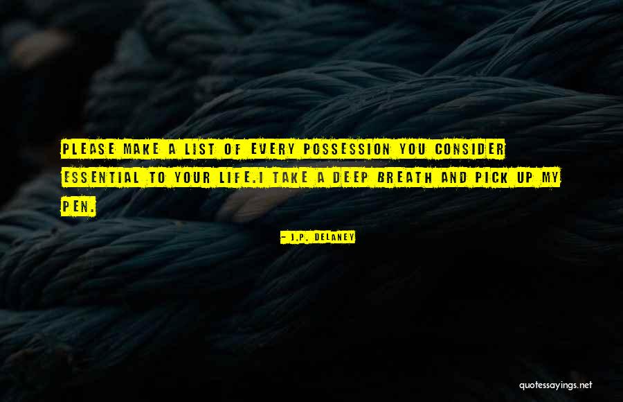 Lines And Life Quotes By J.P. Delaney Lines And Life Quotes By J.P. Delaney