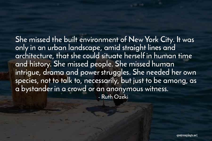 Lines In Architecture Quotes By Ruth Ozeki