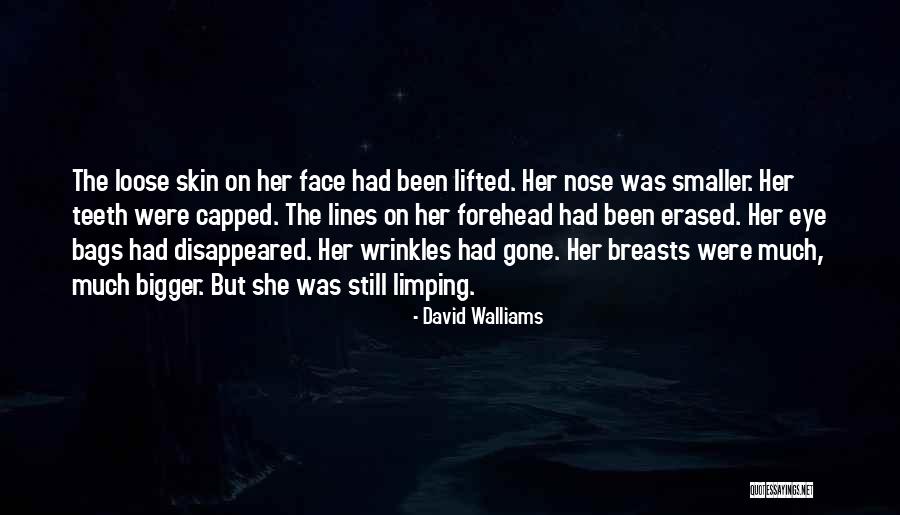 Lines On Forehead Quotes By David Walliams