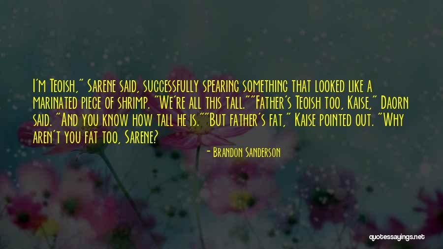 Lines To Propose A Girl Quotes By Brandon Sanderson Lines To Propose A Girl Quotes By Brandon Sanderson