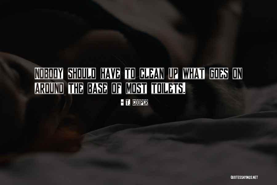 Linfanzia Negata Quotes By T. Cooper Linfanzia Negata Quotes By T. Cooper