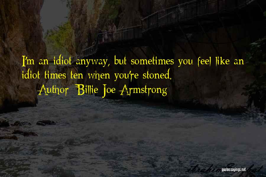 Linfinito Parafrasi Quotes By Billie Joe Armstrong